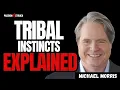 Download Lagu How TRIBALISM Shapes Your Life Without You Knowing | Michael Morris
