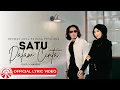 Lagu Thomas Arya \u0026 Elsa Pitaloka - Satu Dalam Cinta | 2025 Slow Rock Vibes [Official Lyric Video HD]