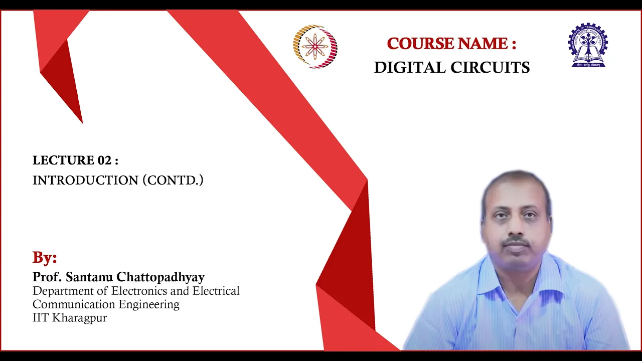 Lecture 02: Introduction (Contd.)