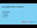 Let s build a form around it Sani Yusaf