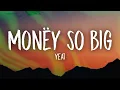 Download Lagu Yeat - Money So Big (Instrumental/TikTok Remix)