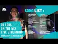 Download Lagu ' YANG TERDALAM | BURN IT DOWN | CINTA YANG SEMPURNA | DJ AGUS ON THE MIX | 12 AGUSTUS 20 | PART 1 '