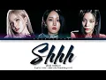 Download Lagu VIVIZ (비비지) 'Shhh!' - Lyrics [Lyrics Color Coded Han/Roma/Eng/가사]