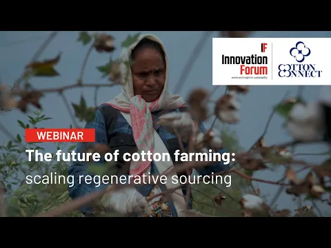 The future of cotton farming: scaling regenerative sourcing