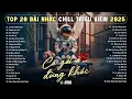 Download Lagu Nhạc Chill Tâm Trạng - Nhạc Trẻ Tuyển Chọn Hay Nhất 2025 | Nhạc Trẻ Ballad Việt Hay Nhất 2025