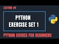 Python Exercise Set 1 - Python Tutorials For Beginners