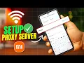 How To Set Up a Proxy Server for Wi-Fi on Xiaomi | Configure WiFi Proxy Settings Xiaomi