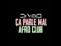 Ça Parle Mal Afro Club