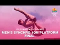 Gold Coast 2018 | Men's Synchro 10m Platform Final