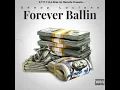 Forever Ballin