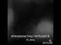Download Lagu mengharap yang tak mungkin