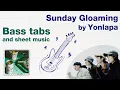 Lagu YONLAPA - Sunday Gloaming | Bass TABS