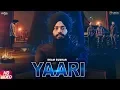Download Lagu Yaari (Official Video) - Ekam Sudhar | R Nait | Snappy | Latest Punjabi Songs 2019