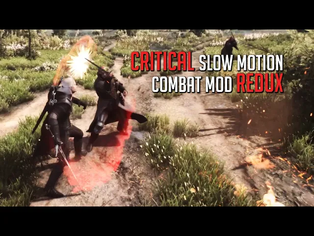 Critical Slow Motion Combat Redux [The Witcher 3 Mod Showcase]