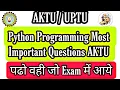 Python Programming Most Important Questions Aktu Python most important questions aktu python imp