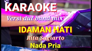 Download IDAMAN HATI - Rita Sugiarto | Karaoke dut band mix nada pria | Lirik MP3
