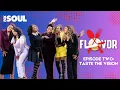 Lagu A Flavor - Episode 2 (Taste the Vision)