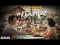 Download Lagu Full  Audio: Khairiyat | CHHICHHORE | Sushant, Shraddha | Pritam, Amitabh Bhattacharya