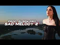 Lagu Elsen Pro - Sad Melody 2