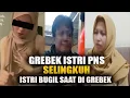 Lagu Viral Seorang wanita PNS Terciduk Bareng Sel1ngkuhan, kondisi lagi berduaan saat di gerebek Suaminya