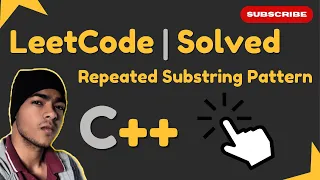 Leetcode 459 Repeated Substring Pattern Easy Explanation Solution