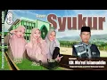 Lagu Cover Syukur (Karya KH. Ma'ruf Islamuddin) - by Opik dkk Featuring With