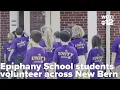 Epiphany students give back across New Bern during Odyssey Week