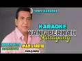Download Lagu YANG PERNAH KUSAYANG || IMAM S ARIFIN || KARAOKE || @sonykaraokeofficial
