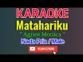 Download Lagu Matahariku Karaoke Nada Pria / Male - Agnes Monica
