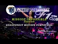 Download Lagu DJ FUNKOT PONTIANAK ‼️ Mission Impossible Ilusion ‼️DRMX_OfficialV2