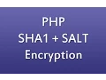 PHP SHA1 Salt Encryption Tutorial