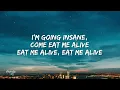 Artemas - eat me alive (Lyrics)