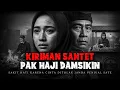 Lagu Ngeri‼️Kisah Nyata Kiriman Santet Pak Hj Damsikin Kepada Penjual Sate