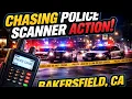 LIVE Police Scanner Watch Bakersfield CA Crime Activity