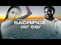 Lagu Mariah the Scientist - Sacrifice (SHLD Remix)