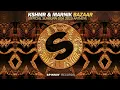 KSHMR & Marnik - Bazaar (Official Sunburn Goa 2015 Anthem)(Extended Mix) | Progressive House