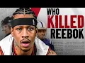 Download Lagu Who killed Reebok? | Sideline Archive
