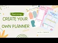 Create your own planner in 4 minutes with canva