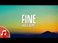 Download Lagu Kyle Hume - Fine (Lyrics)