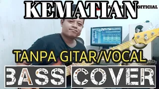 Download KEMATIAN_BASS COVER_BACKING TRACK MP3