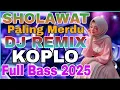 Download Lagu Sholawat paling merdu DJ remix koplo full bass2025#triahofficial #populer #viral