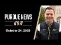 Purdue News Now October 24