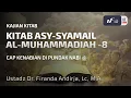 Download Lagu Kitab Asy-Syamail Al Muhammadiah #8: Cap Kenabian Dipundak Nabi
