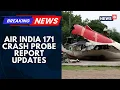 Download Lagu Air India Flight AI 171 Crash Claims 260 Lives | AAIB Calls Out Foreign Media | Probe Underway..