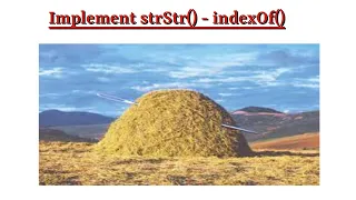 Leetcode Question 28 Implement strStr in Javascript