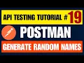 Postman API Testing Tutorial Generate Random Names Using Faker Library