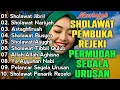 Download Lagu KUMPULAN SHOLAWAT VIRAL TERBARU 2025 | SHOLAWAT JIBRIL PEMBUKA REJEKI, SHOLAWAT BUSYRO, NARIYAH