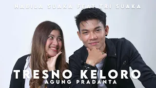 Download SEDIH NI LAGUNYA !!! TRESNO KE 2 - AGUNG PRADANTA COVER BY NABILA FT TRI SUAKA MP3