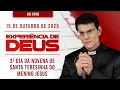 Download Lagu EXPERIÊNCIA DE DEUS | 15/10/25 | 3º DIA DA NOVENA DE SANTA TERESINHA DO MENINO JESUS