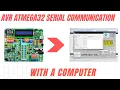 ATMega32 UART Programming ATmega32 PC Serial Communication